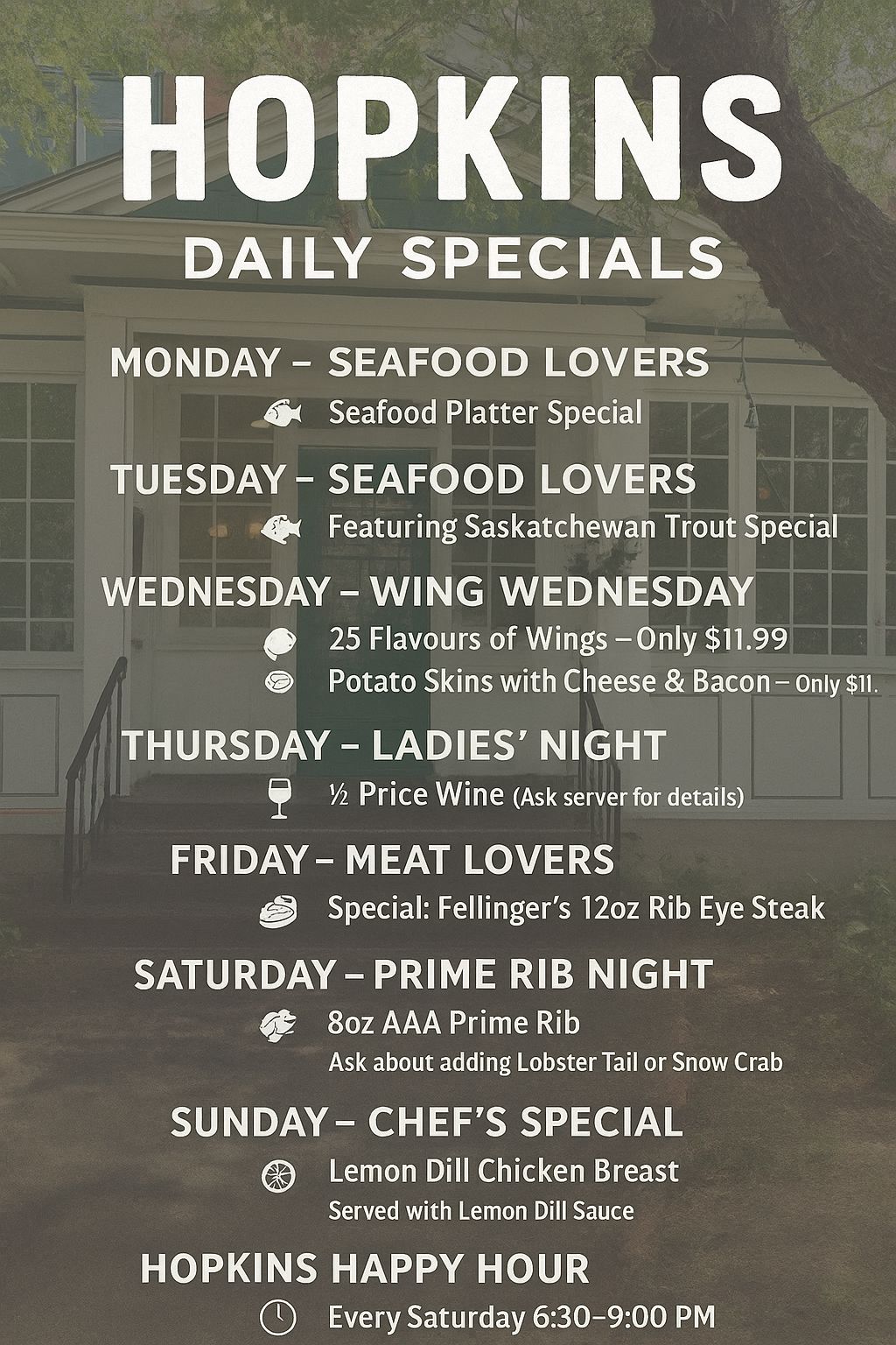  Hopkins Daily Specials
